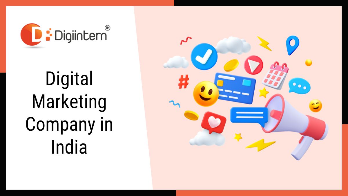 Digital Marketing Company In India - Digiintern